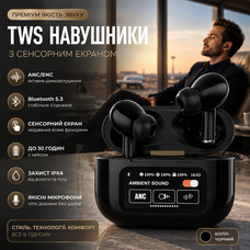 Бездротові навушники TWS Touch Screen з сенсорним екраном, ANC/ENC шумозаглушенням та Bluetooth 5.3, Black (Чорні)